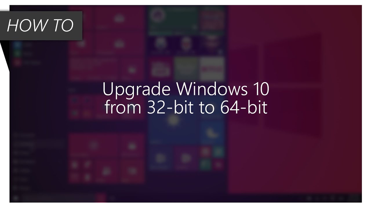 64 bit win 10 upgrade